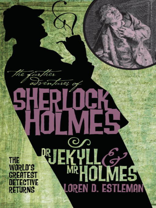 Title details for The Further Adventures of Sherlock Holmes by Loren Estleman - Wait list